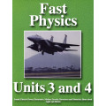 Fast Physics Units 3 and 4